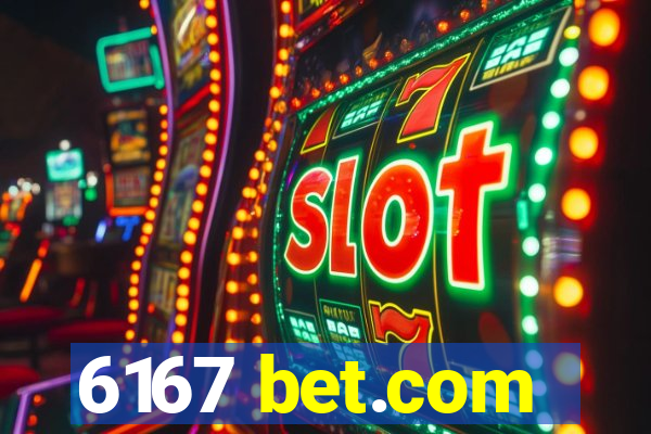 6167 bet.com